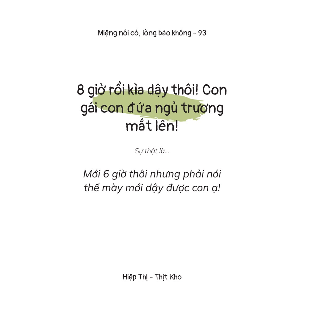 Sách Miệng Nói Có, Lòng Bảo Không - Time Books