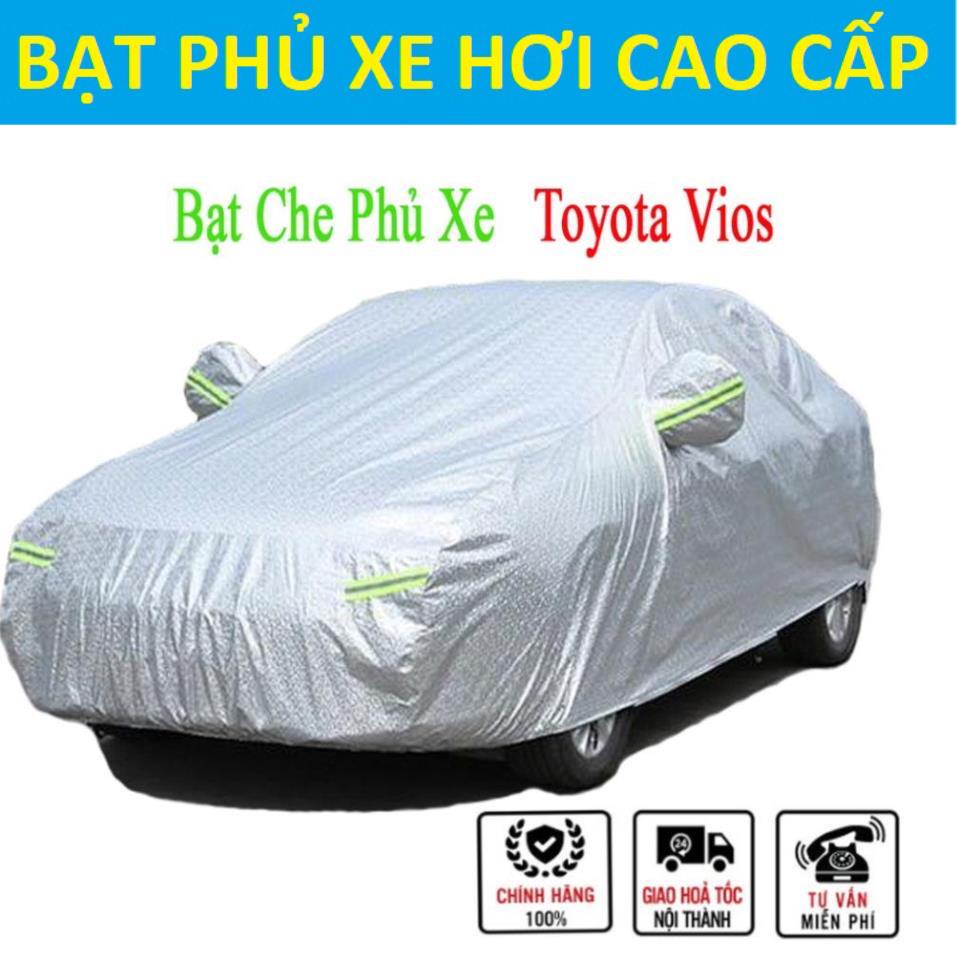 Bạt Phủ toàn xe ô tô Toyota Vios cao cấp-Chống nắng, chống nóng 3 lớp bảo vệ xe