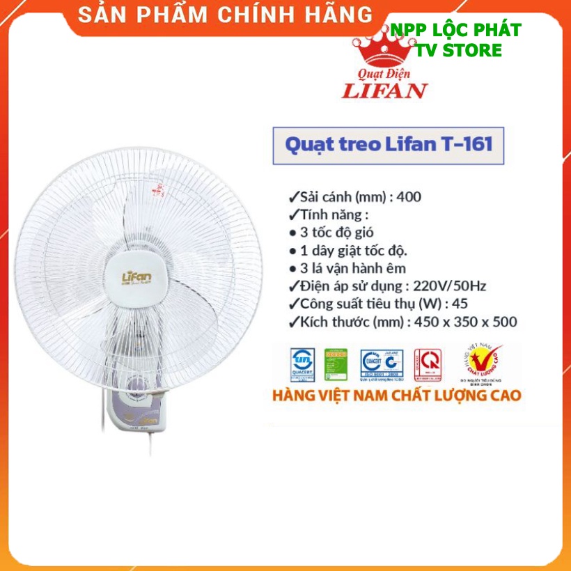 Quạt treo tường Lifan T-161 dành cho người nhà phòng tiếp đón khách buồng nghỉ công sở xưởng 1 dây giật Lifan việt nam