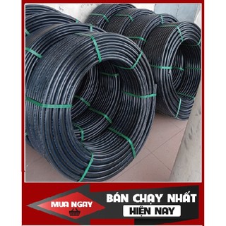 50 M ống LDPE Phi 25 dày 1,5mm Dùng dẫn nước trong hệ thống tưới phun mưa, hệ thống tưới nhỏ giọt