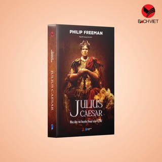 Sách Combo 2 cuốn sách Alexander đại đế + Julius Caesar (Bìa cứng) - Bách Việt