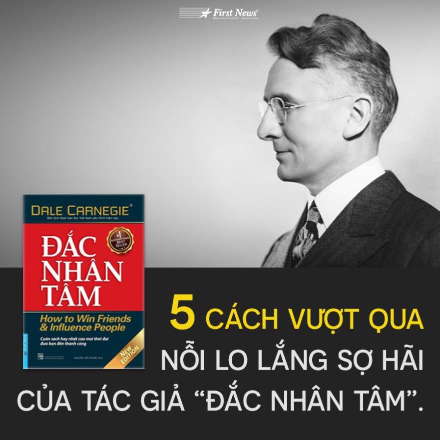 Sách - Đắc Nhân Tâm - First News (Khổ lớn/ khổ nhỏ)