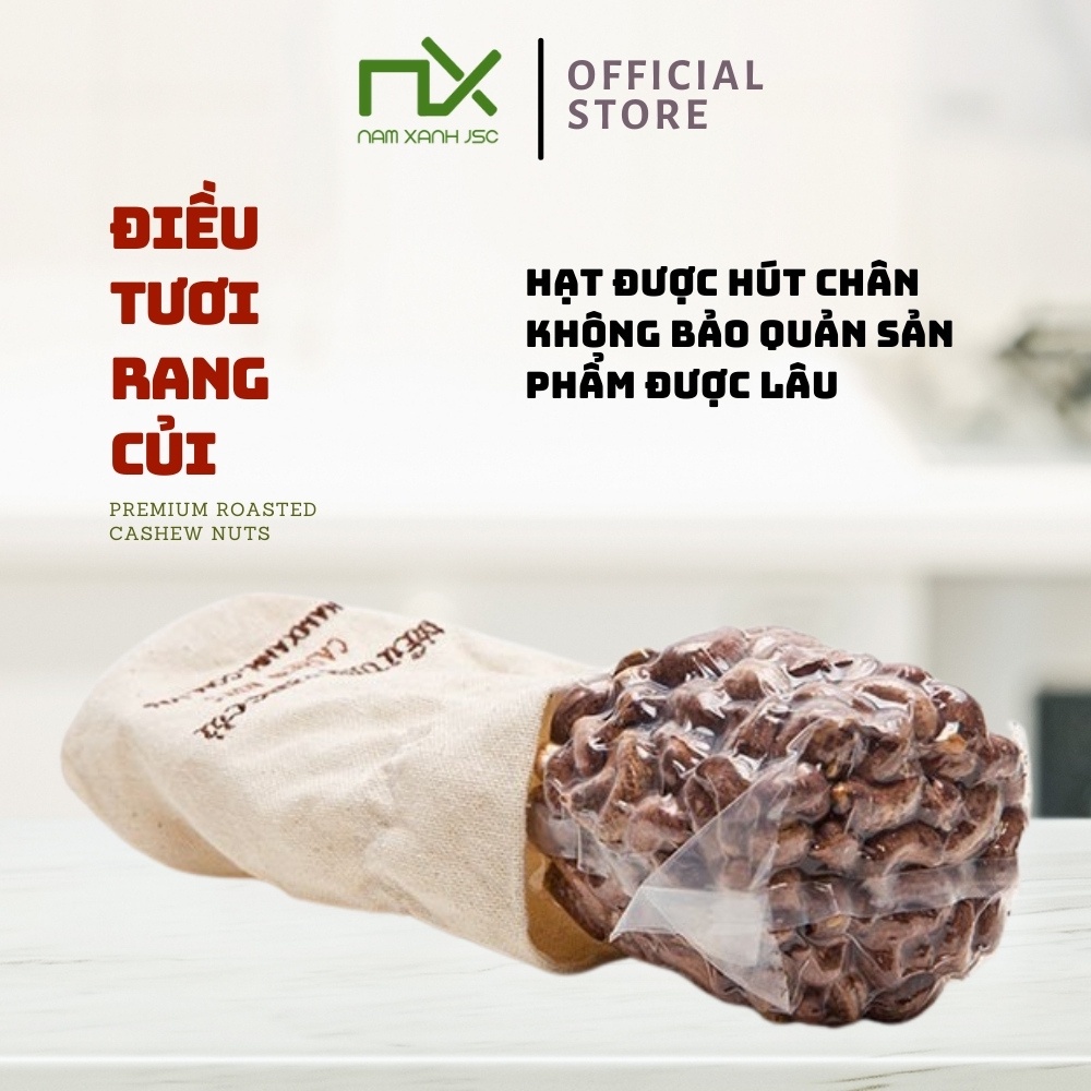 Nam Xanh Hạt Điều Tươi Rang Củi Premium Cashew Nuts Túi 350g (400g)