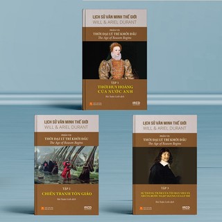 Sách - lịch sử văn minh thế giới - phần vii: thời đại lý trí khởi đầu