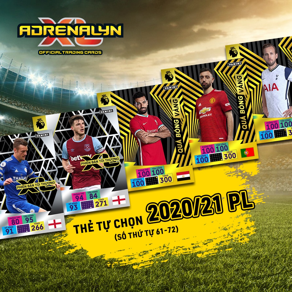 Thẻ Cầu Thủ In Adrenalyn XL 2020-21 Ngoại Hạng Anh Tự Chọn (STT 61-72)