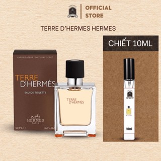 Nước Hoa Terre Hermes Eau de Toilette EDT Nam Mini Chiết Mẫu Thử 10ml Chính Hãng - Bỏ Túi