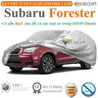 Bạt che phủ ô tô subaru forester 3 lớp cao cấp - otoalo
