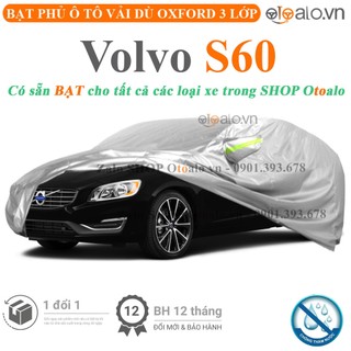 Bạt che phủ ô tô Volvo s60 3 lớp cao cấp - OTOALO