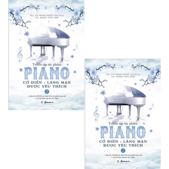 Sách - Tuyển Tập Tác Phẩm Piano Cổ Điển - Lãng Mạn Được Yêu Thích Phần 2 - Huy Hoàng