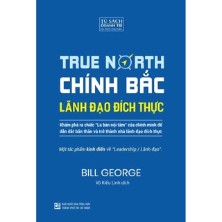 Sách chính bắc - lãnh đạo đích thực