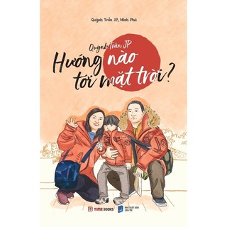 Sách quỳnh trần jp – hướng nào tới mặt trời?