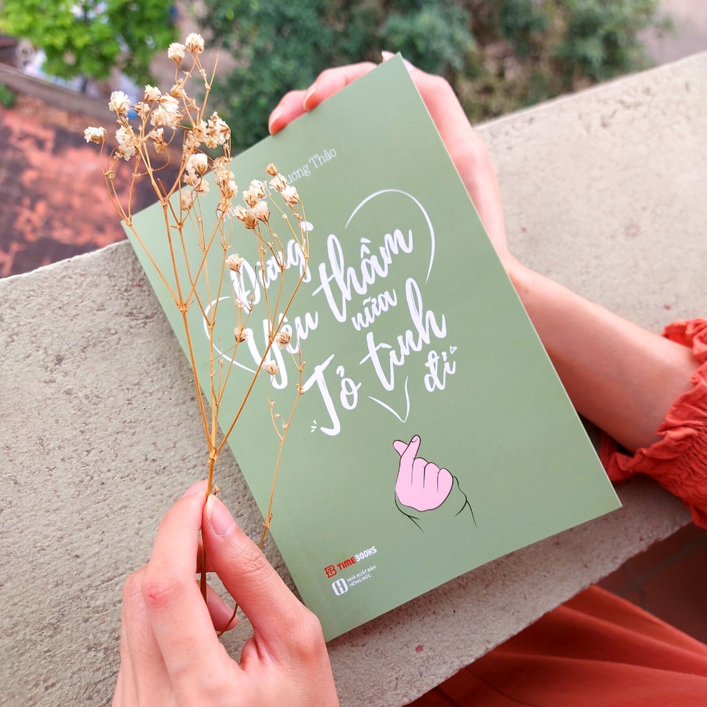 Sách Đừng Yêu Thầm Nữa, Tỏ Tình Đi