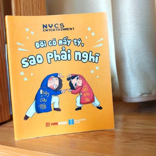 Sách Đời Có Mấy Tý, Sao Phải Nghĩ - Kira 