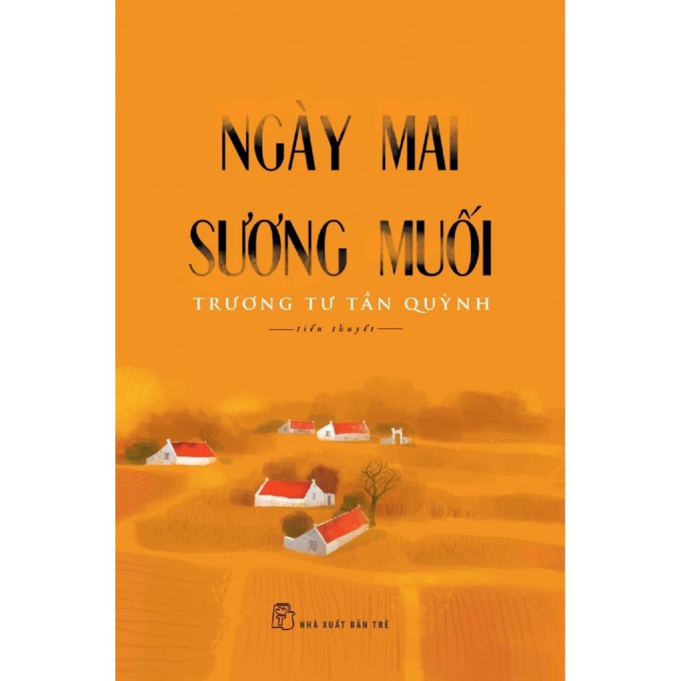 Sách - Ngày Mai Sương Muối