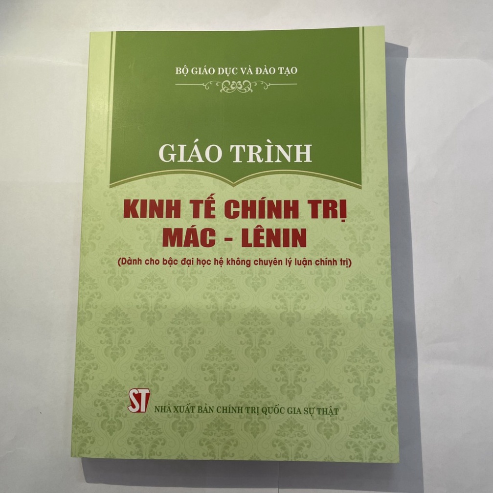Giáo trình Kinh tế chính trị Mác – Lênin (Dành cho bậc đại học hệ không chuyên lý luận chính trị)