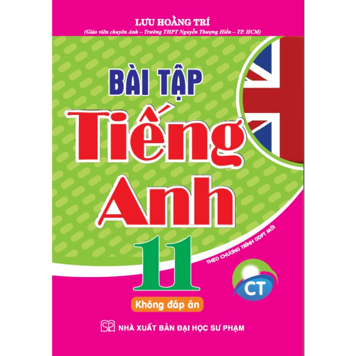 Sách - Bài tập tiếng anh 11 không đáp án theo chương trình giáo dục phổ thông mới