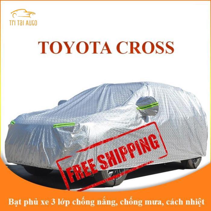 Bạt che phủ xe ô tô 5 chỗ Toyota Cross chống nắng mưa - bạt trùm xe ô tô 3 lớp chống nóng không thấm nước
