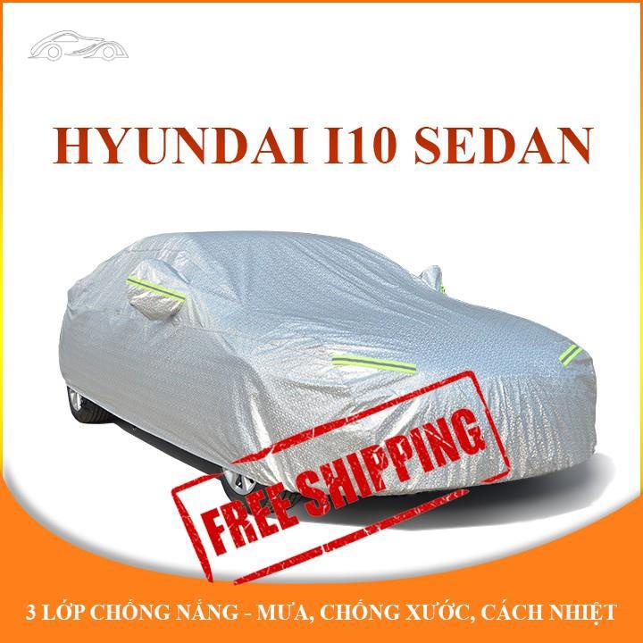 Bạt trùm xe ô tô 5 chỗ Hyundai i10 Sedan chống nắng mưa - bạt phủ ô tô