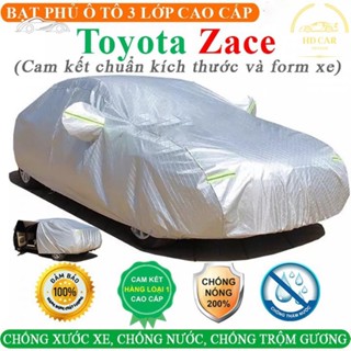 Bạt Phủ Xe Ô Tô TOYOTA ZACE 3 Lớp Ép Nhiệt Tráng Nhôm, Chống Nắng, Chống Mưa, Chống Cháy