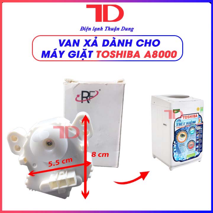 Van Xả Máy Giặt TOSHIBA A800 HÀNG ZIN