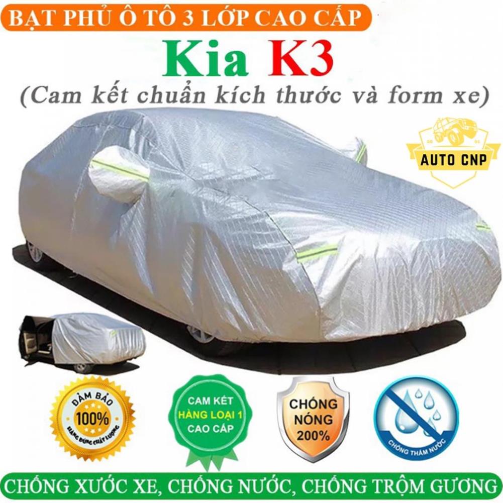 Bạt Phủ Xe Ô Tô  KIA K3  3 Lớp Ép Nhiệt Tráng Nhôm, Chống Nắng, Chống Mưa, Chống Cháy