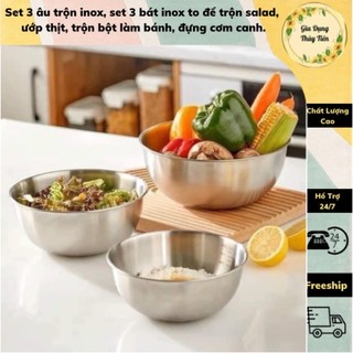 Set 3 âu trộn inox, set 3 bát inox to để trộn salad, ướp thịt, trộn bột làm bánh, đựng cơm canh.