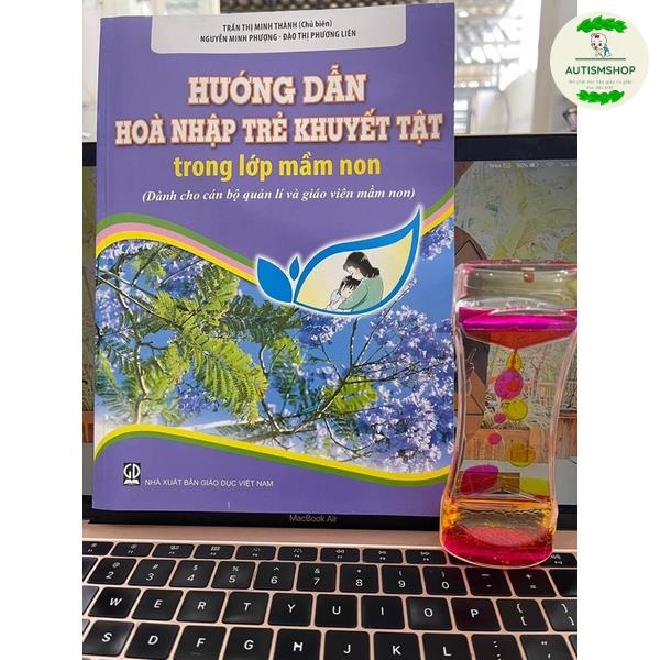 Bộ hướng dẫn hoà nhập trẻ khuyết tật trong lớp mầm non Autismshop.vn