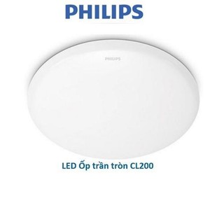 Đèn led ốp trần tròn philips cl200 - 6w, 10w, 17w, 20w | ánh sáng vàng, ánh sáng trắng