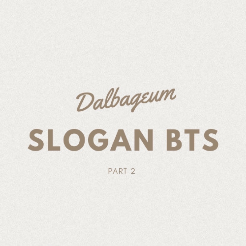 Slogan banner vải BTS [PART2]
