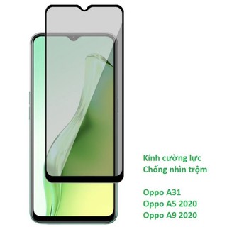 Cường lực chống nhìn trộm oppo a31 a38 a5 2020 a9 2020