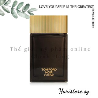 🆈🆄🆁🅸 - Nước hoa dùng thử Tomford Noir Extreme Test 10ml