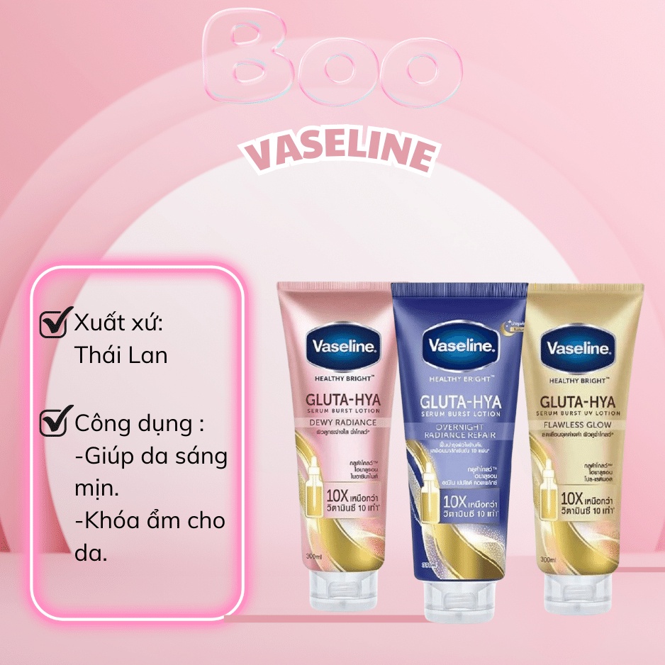 Sữa Dưỡng Thể Vaseline 10X Trắng Da, Mờ Thâm Đều Màu Da Vaseline Healthy Bright Gluta-Hya Serum Burst Lotion 330ml