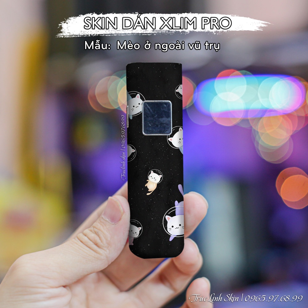 Skin dán Xlim Pro mẫu Mèo ở ngoài vũ trụ | Miếng dán 4 lớp chống bám vân