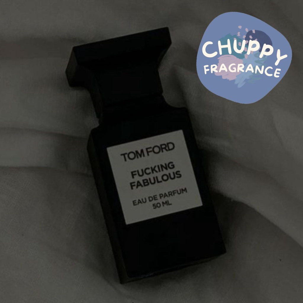 Nước hoa dùng thử Tom Ford Fucking Fabulous EDP 5ml/10ml/20ml - 𝙲𝚑𝚞𝚙𝚙𝚢𝙵𝚛𝚊𝚐𝚛𝚊𝚗𝚌𝚎
