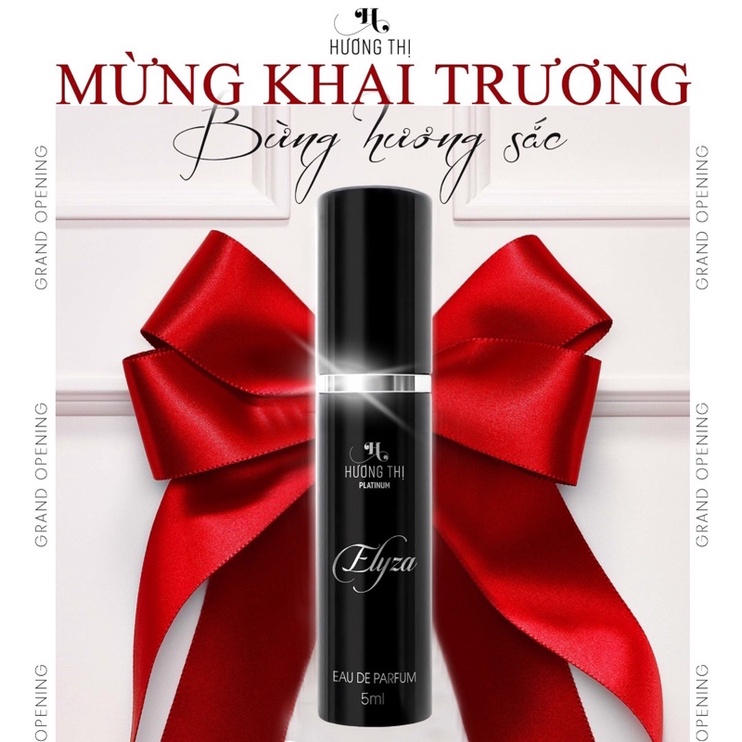 Mẫu Thử Nước Hoa Nữ Elyza Hương Thị 5ml và 2 ml Nước Hoa Hiện Đại, Gợi Cảm, Quyến Rũ