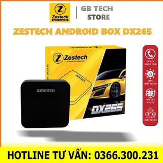 Bộ android box zestech dx265 dành cho ô tô - bản mới nhất 2023