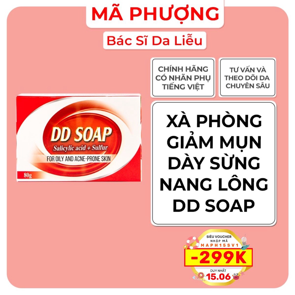 Xà phòng tắm giảm mụn , dày sừng DD SOAP