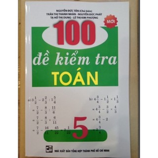 Sách 100 Đề Kiểm Tra Toán Lớp 5