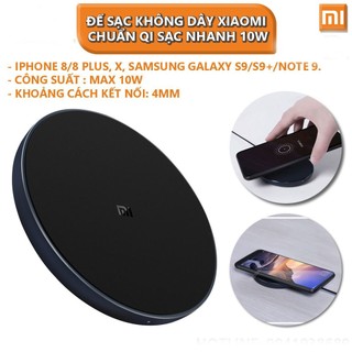 12.12 Hot Deals- [Bản Quốc Tế] Đế Sạc Không Dây Xiaomi Mi Wireless Charging Pad Chuẩn Qi Sạc Nhanh 10W Max