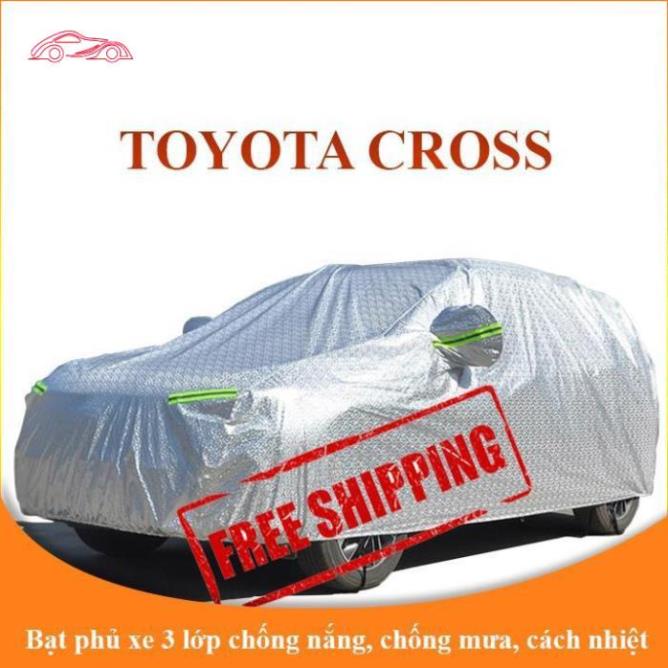 Bạt che phủ xe ô tô 5 chỗ Toyota Cross chống nắng mưa - bạt trùm xe ô tô 3 lớp chống nóng không thấm nước .