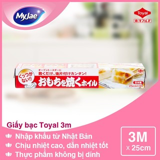 [Voucher 12% - đơn từ 0Đ][MyJae x Toyal] Giấy bạc Nhật Bản 25cm x 3m chịu nhiệt tốt nướng thực phẩm