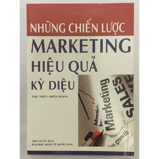 Sách - Những Chiến Lược Marketing Hiệu Quả Kỳ Diệu