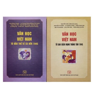 Sách - văn học việt nam từ đầu thế kỉ xx đến 1945 và từ sau cách mạng tháng tám 1945