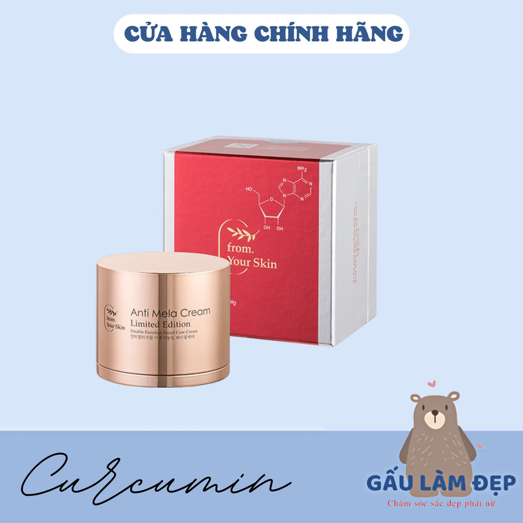 KEM DƯỠNG LÀM MỜ VẾT NÁM FROM YOUR SKIN ANTI MELA CREAM