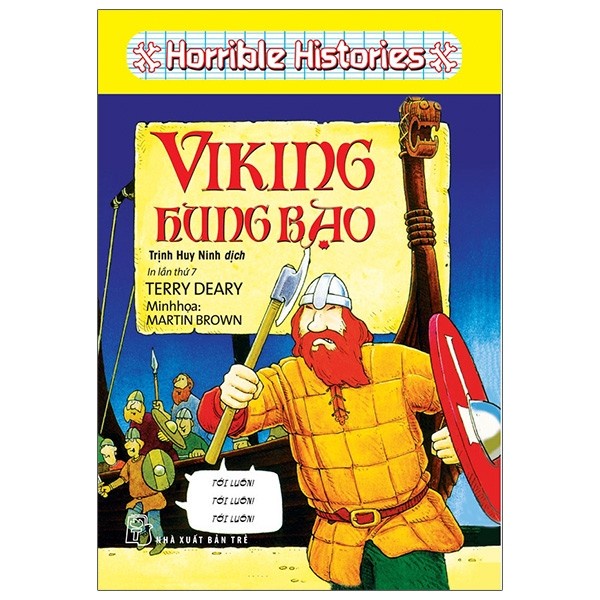 Sách - Viking Hung Bạo - Horrible Histories - Terry Deary - NXB Trẻ