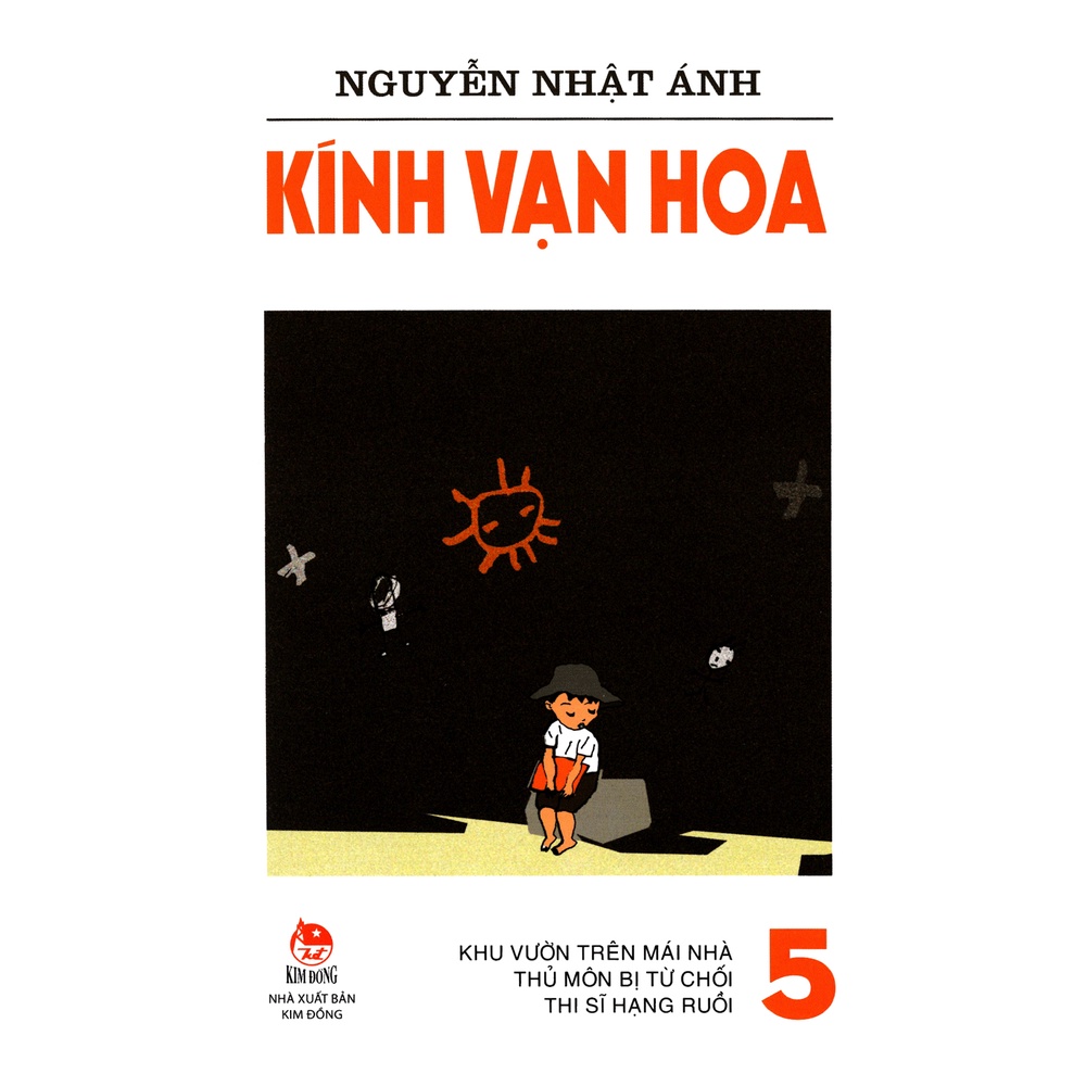 Sách - Kính Vạn Hoa - Tập 5: Khu Vườn Trên Mái Nhà - Thủ Môn Bị Từ Chối - Thi Sĩ Hạng Ruồi