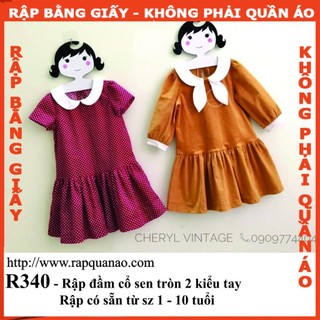 Rập đầm cổ sen tay phồng nhí - Rập giấy A0 in màu mã R340 (BẢN VẼ)