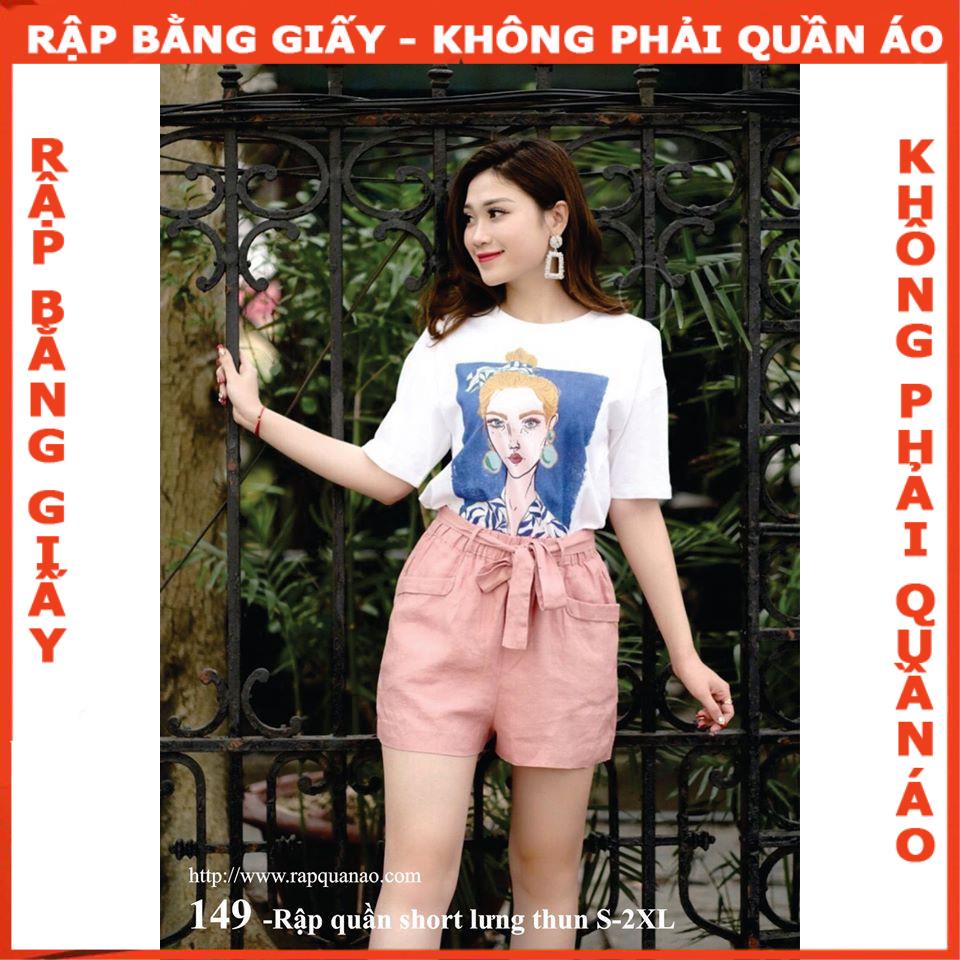 Rập giấy mã 149- Rập quần short lưng thun