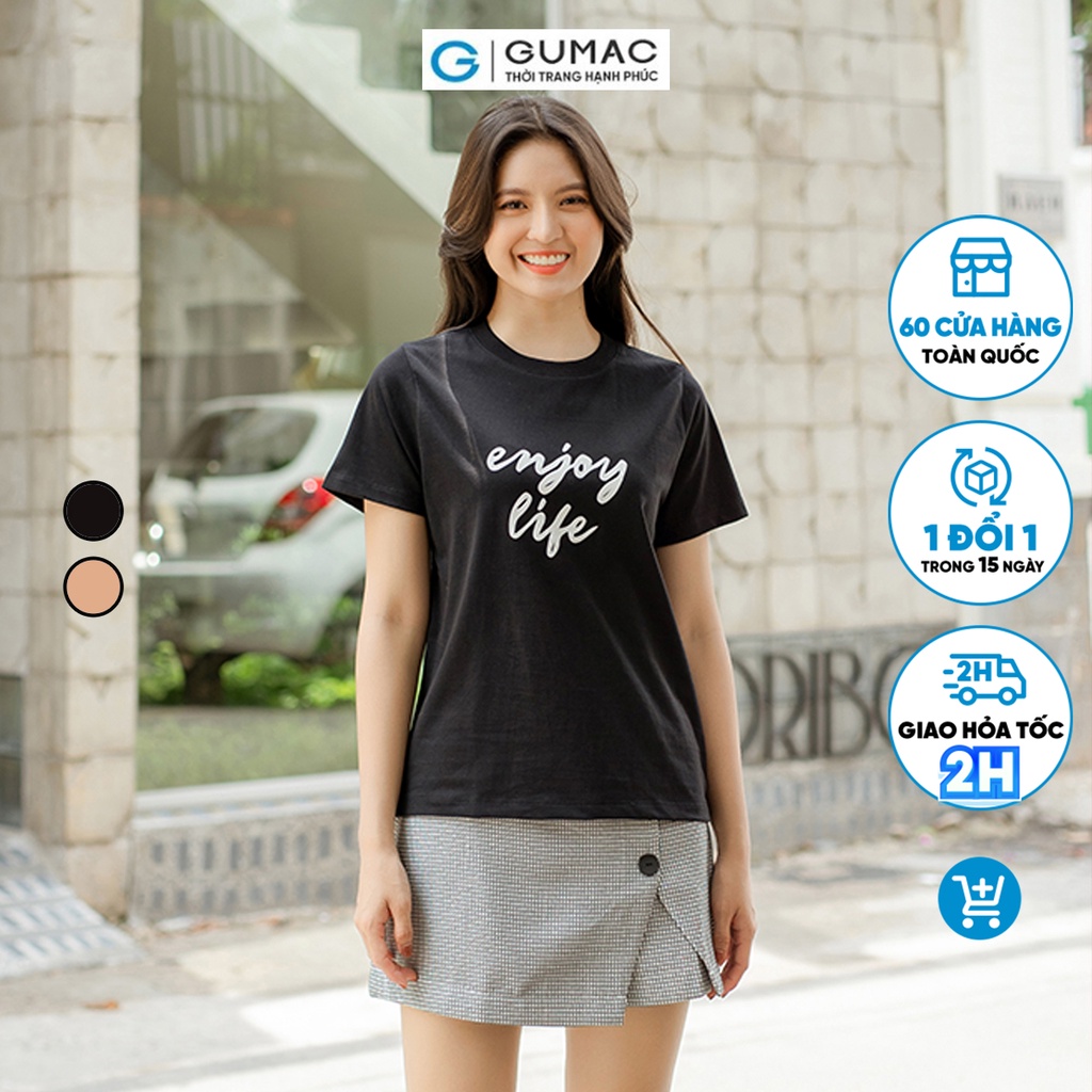 [BST MỚI RA MẮT THÁNG 6] Áo thun in chữ thời trang GUMAC ATD06089