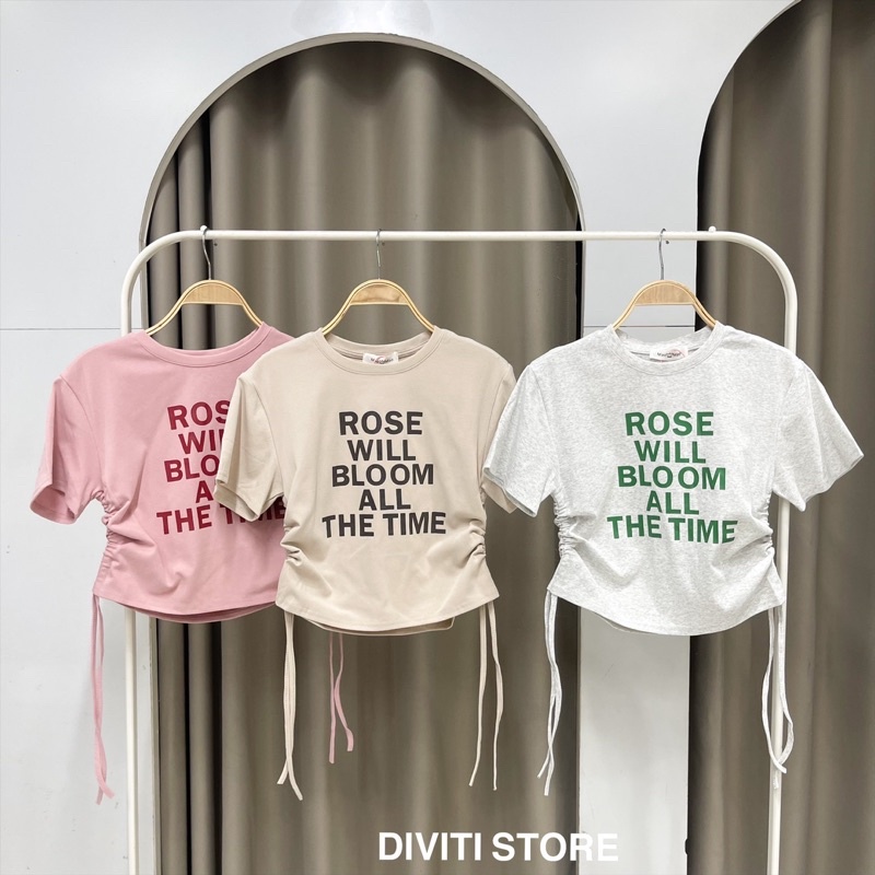 Áo rút dây chữ  ROSE WILL BLOOM